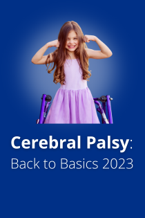 Cerebral Palsy: Back to Basics 2023 Banner